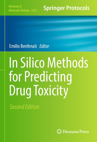 In Silico Methods for Predicting Drug Toxicity (Methods in Molecular Biology, 2425) (PDF/EPUB Version)
