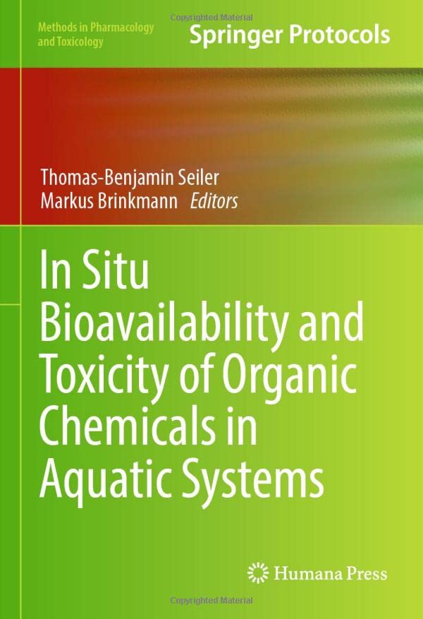 In Situ Bioavailability and Toxicity of Organic Chemicals in Aquatic Systems (PDF/EPUB Version)