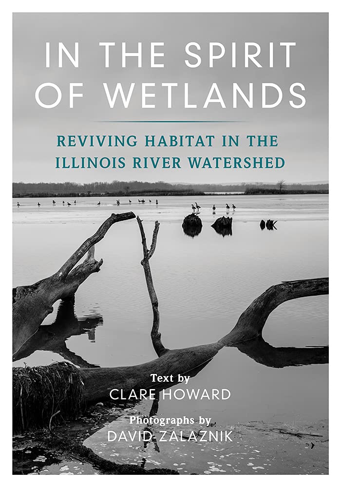 In the Spirit of Wetlands: Reviving Habitat in the Illinois River Watershed (PDF/EPUB Version)