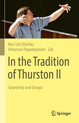 In the Tradition of Thurston II: Geometry and Groups (PDF/EPUB Version)