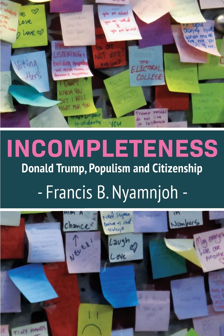Incompleteness: Donald Trump, Populism and Citizenship (PDF/EPUB Version)