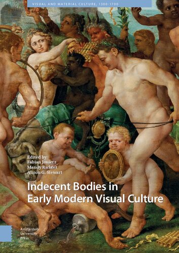 Indecent Bodies in Early Modern Visual Culture (PDF/EPUB Version)
