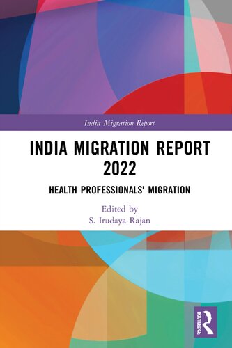 India Migration Report 2022: Health Professionals' Migration (PDF/EPUB Version)