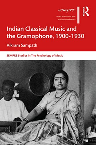 Indian Classical Music and the Gramophone, 1900–1930 (PDF/EPUB Version)
