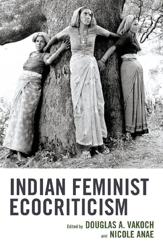 Indian Feminist Ecocriticism (PDF/EPUB Version)