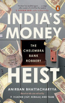 India's Money Heist: The Chelembra Bank Robbery (PDF/EPUB Version)