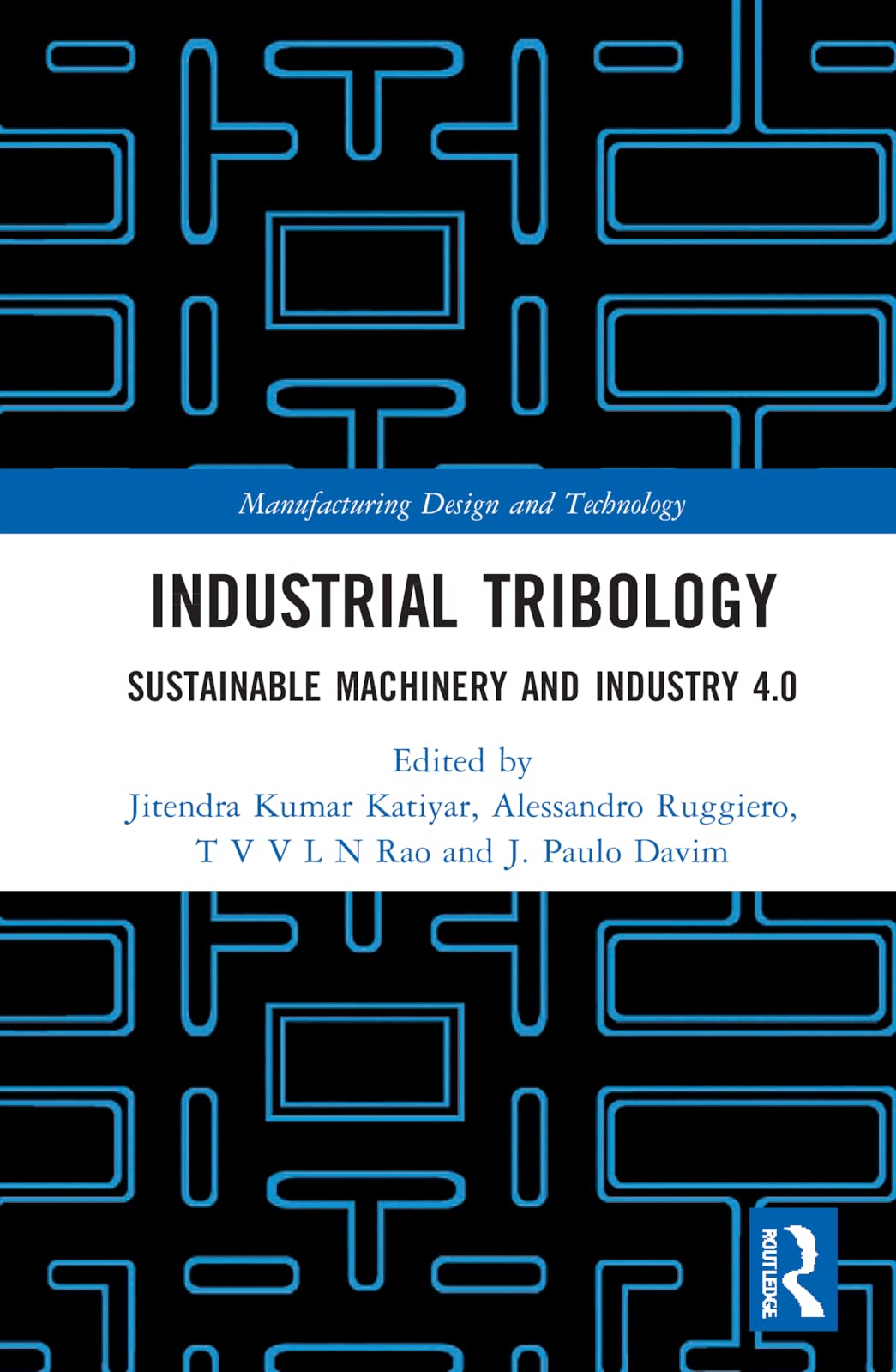 Industrial Tribology: Sustainable Machinery and Industry 4.0 (PDF/EPUB Version)