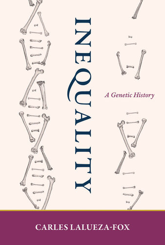 Inequality : a genetic history (PDF/EPUB Version)