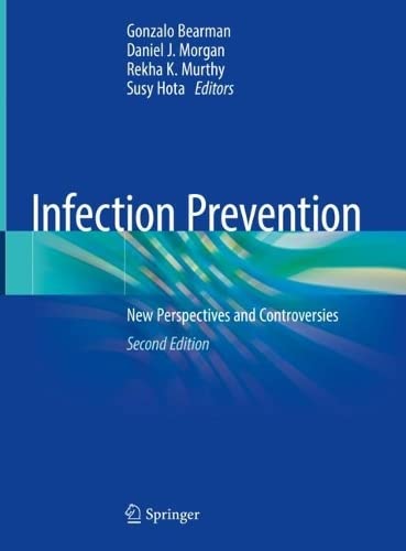 Infection Prevention: New Perspectives and Controversies (PDF/EPUB Version)