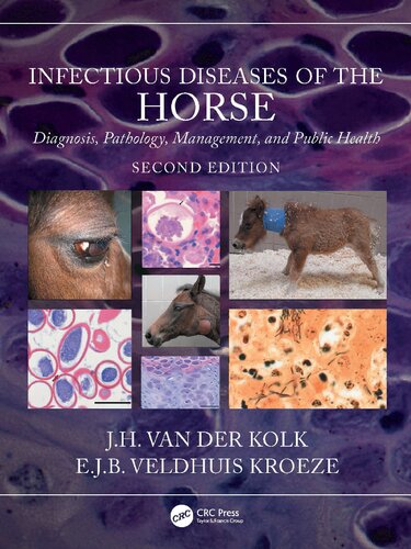 Infectious Diseases of the Horse: Diagnosis, pathology, management, and public health (PDF/EPUB Version)
