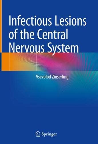 Infectious Lesions of the Central Nervous System (PDF/EPUB Version)
