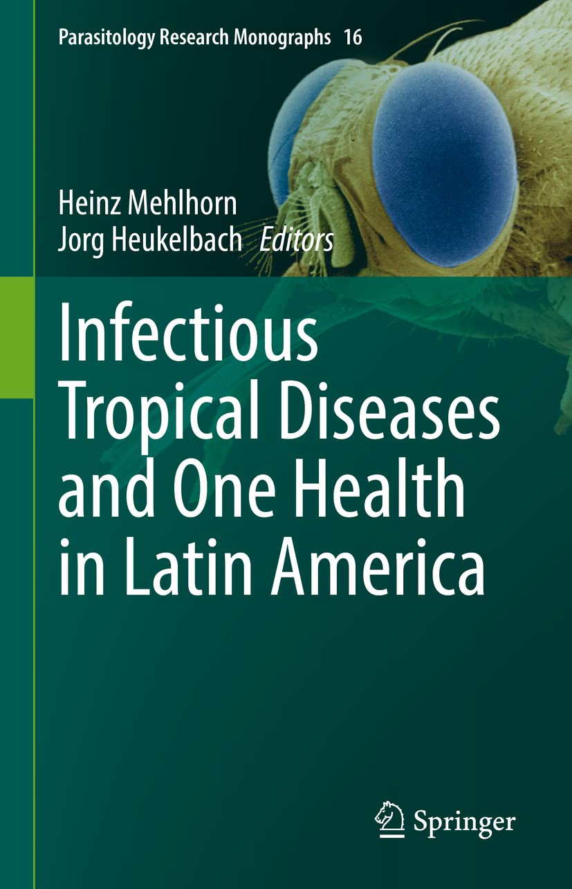 Infectious Tropical Diseases and One Health in Latin America (PDF/EPUB Version)