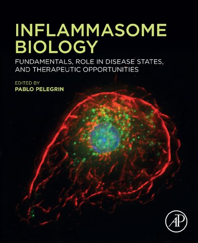 Inflammasome Biology: Fundamentals, Role in Disease States, and Therapeutic Opportunities (PDF/EPUB Version)