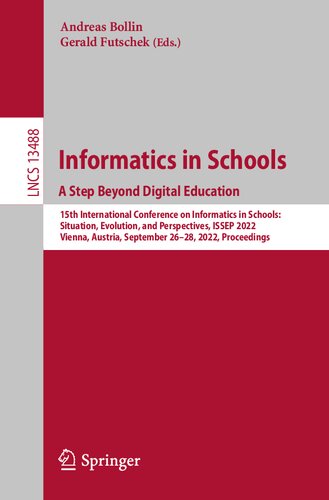 Informatics in Schools. A Step Beyond Digital Education (Lecture Notes in Computer Science) (PDF/EPUB Version)