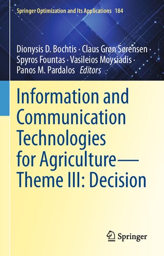 Information and Communication Technologies for Agriculture?Theme III: Decision (Springer Optimization and Its Applications, 184) (PDF/EPUB Version)