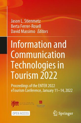 Information and Communication Technologies in Tourism 2022: Proceedings of the ENTER 2022 eTourism Conference, January 11-14, 2022 (PDF/EPUB Version)