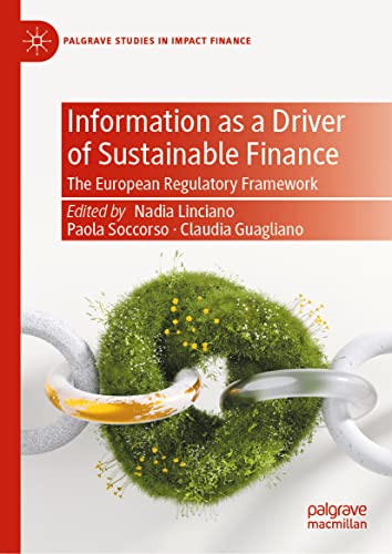 Information as a Driver of Sustainable Finance: The European Regulatory Framework (PDF/EPUB Version)