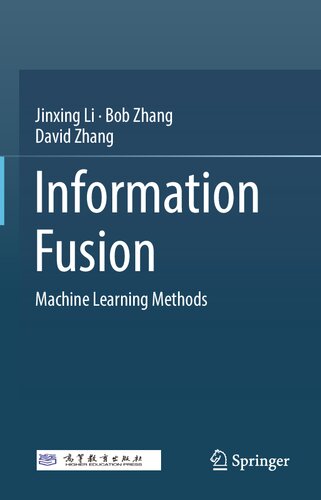 Information Fusion: Machine Learning Methods (PDF/EPUB Version)
