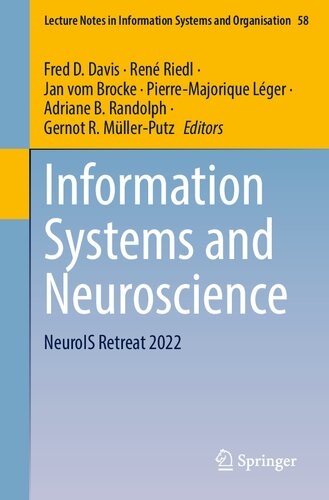 Information Systems and Neuroscience: NeuroIS Retreat 2022 (Lecture Notes in Information Systems and Organisation) (PDF/EPUB Version)