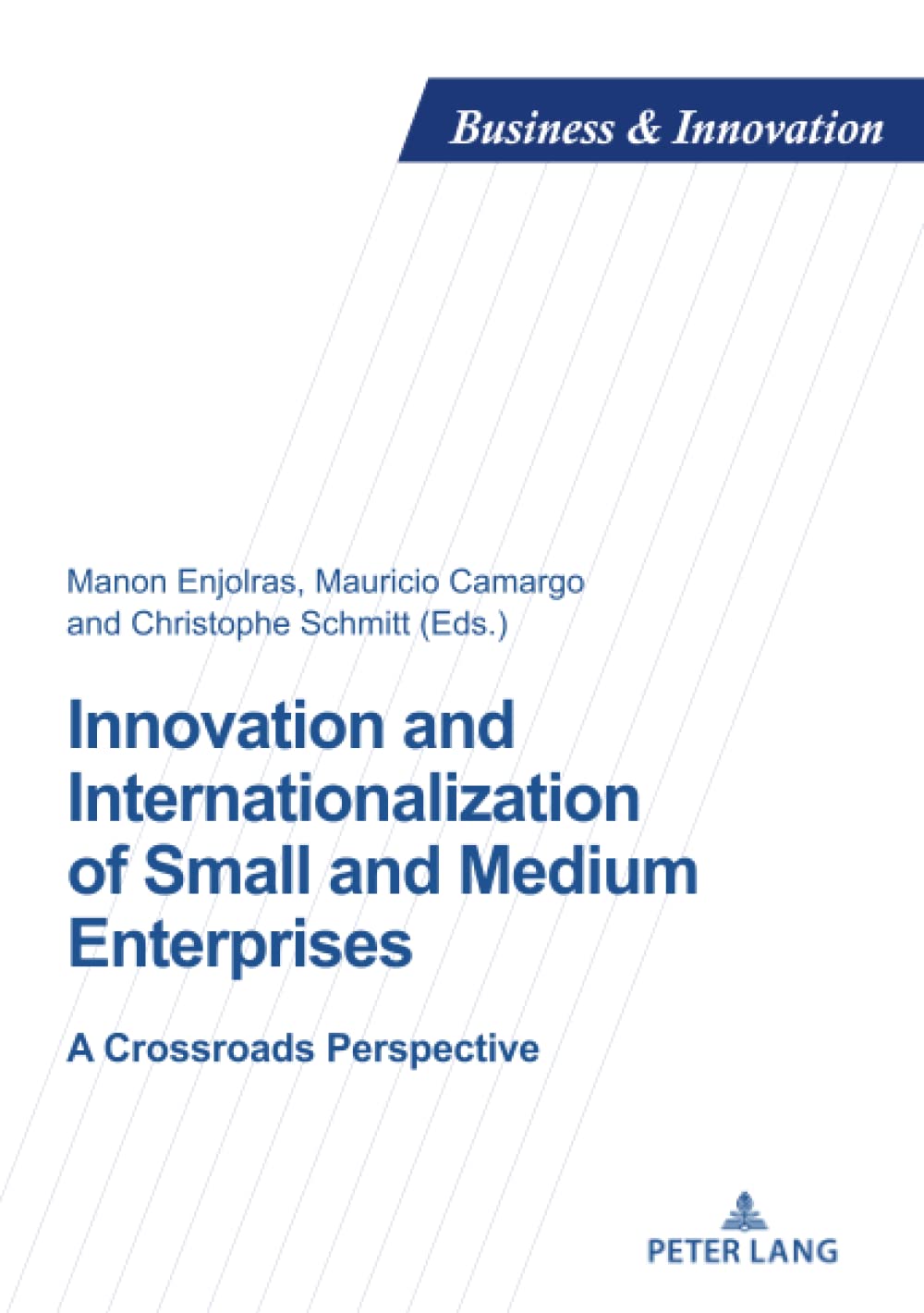 Innovation and Internationalization of Small and Medium Enterprises (PDF/EPUB Version)