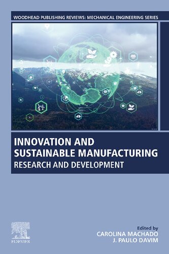 Innovation and Sustainable Manufacturing: Research and Development (PDF/EPUB Version)