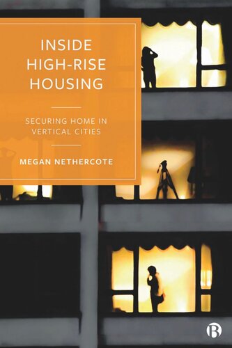 Inside High-Rise Housing: Securing Home in Vertical Cities (PDF/EPUB Version)
