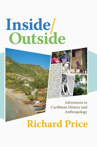 Inside/Outside: Adventures in Caribbean History and Anthropology (PDF/EPUB Version)