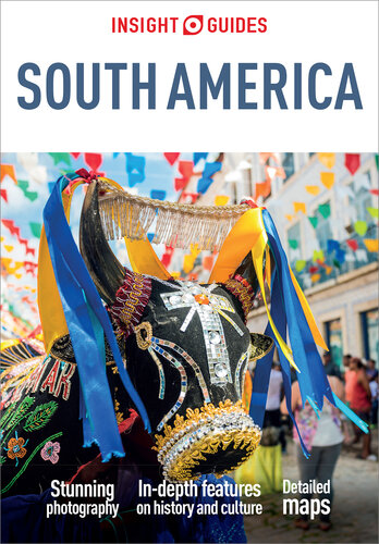 Insight Guides South America (Travel Guide eBook) (PDF/EPUB Version)