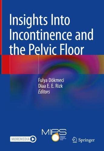 Insights Into Incontinence and the Pelvic Floor (PDF/EPUB Version)