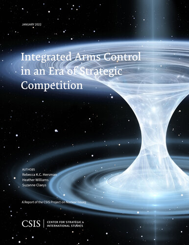Integrated Arms Control in an Era of Strategic Competition (PDF/EPUB Version)