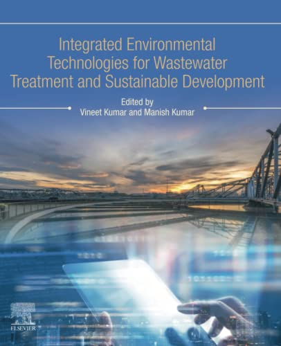 Integrated Environmental Technologies for Wastewater Treatment and Sustainable Development (PDF/EPUB Version)