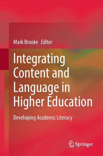 Integrating Content and Language in Higher Education: Developing Academic Literacy (PDF/EPUB Version)