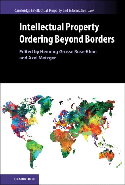 Intellectual Property Ordering beyond Borders (PDF/EPUB Version)