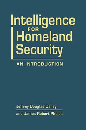 Intelligence for Homeland Security: An Introduction (PDF/EPUB Version)