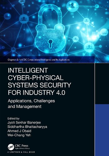 Intelligent Cyber-Physical Systems Security for Industry 4.0: Applications, Challenges and Management (PDF/EPUB Version)