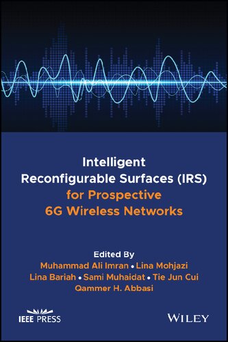 Intelligent Reconfigurable Surfaces (IRS) for Prospective 6G Wireless Networks (PDF/EPUB Version)