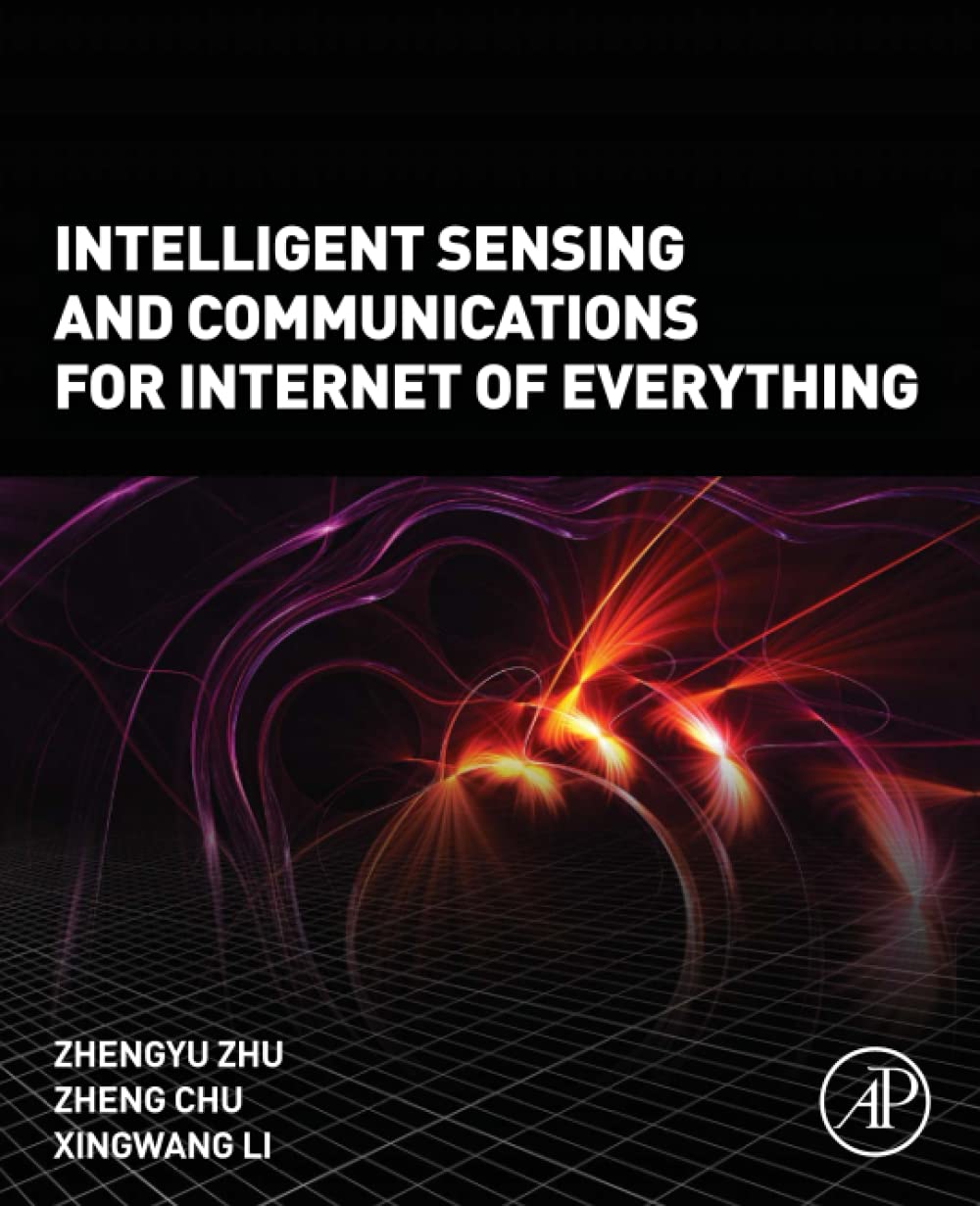 Intelligent Sensing and Communications for Internet of Everything (PDF/EPUB Version)