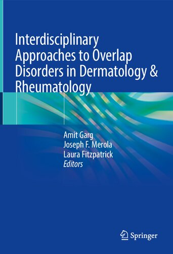 Interdisciplinary Approaches to Overlap Disorders in Dermatology & Rheumatology (PDF/EPUB Version)