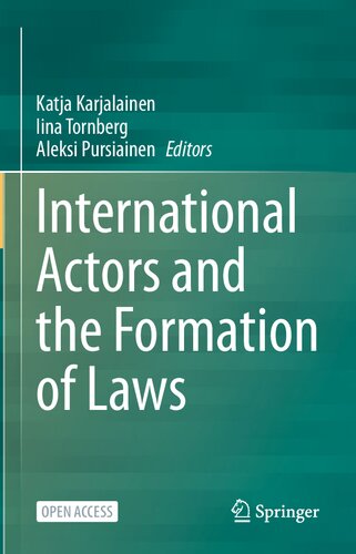International Actors and the Formation of Laws (PDF/EPUB Version)