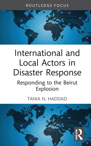 International and Local Actors in Disaster Response (Innovations in International Affairs) (PDF/EPUB Version)
