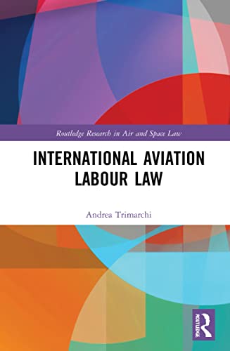 International Aviation Labour Law (PDF/EPUB Version)