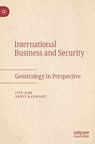 International Business and Security: Geostrategy in Perspective (PDF/EPUB Version)