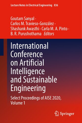 International Conference on Artificial Intelligence and Sustainable Engineering: Select Proceedings of AISE 2020, Volume 1 (Lecture Notes in Electrical Engineering, 836) (PDF/EPUB Version)