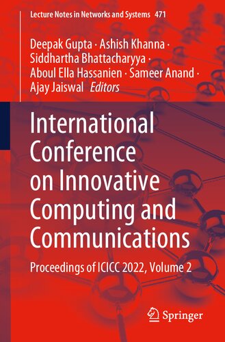 International Conference on Innovative Computing and Communications: Proceedings of ICICC 2022, Volume 2 (Lecture Notes in Networks and Systems, 471) (PDF/EPUB Version)