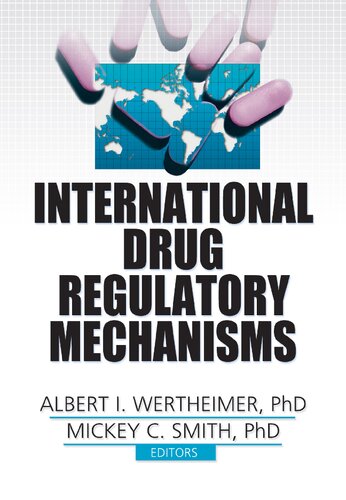 International Drug Regulatory Mechanisms (PDF/EPUB Version)