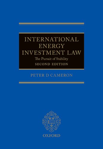 International Energy Investment Law: The Pursuit of Stability (PDF/EPUB Version)