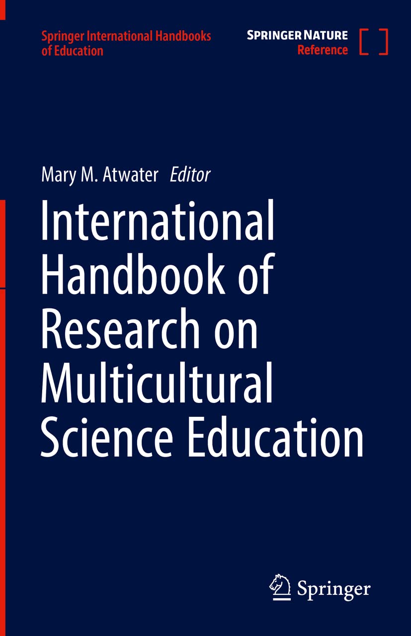 International Handbook of Research on Multicultural Science Education (PDF/EPUB Version)