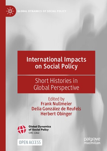 International Impacts On Social Policy: Short Histories In Global Perspective (PDF/EPUB Version)