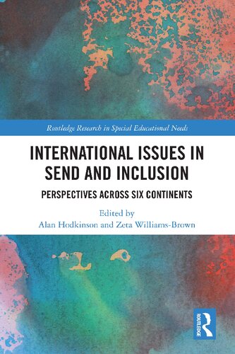 International Issues in SEND and Inclusion: Perspectives Across Six Continents (PDF/EPUB Version)
