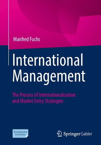 International Management: The Process of Internationalization and Market Entry Strategies (PDF/EPUB Version)